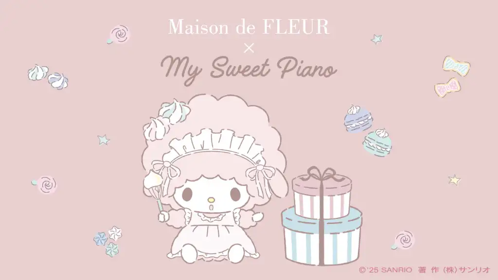 2025 My Sweet Piano x Maison de Fleur